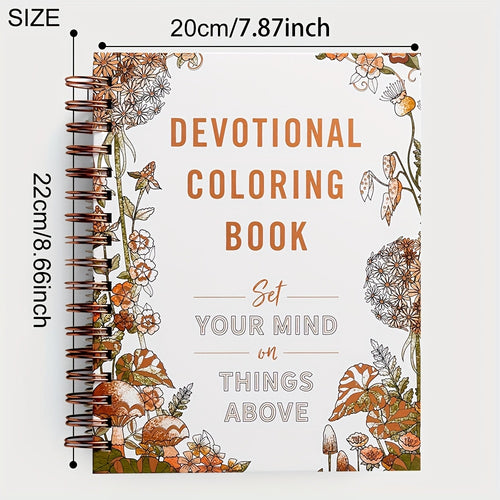 1 Devotional Coloring Book - Focus Your Mind on Higher Things Above | Creative Escape Adult Coloring Book with Exquisite Illustrations, Guided Meditation | Relaxation & Self-Expression | Depressurize