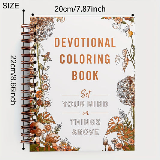 1 Devotional Coloring Book - Focus Your Mind on Higher Things Above | Creative Escape Adult Coloring Book with Exquisite Illustrations, Guided Meditation | Relaxation & Self-Expression | Depressurize