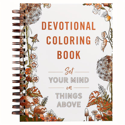 1 Devotional Coloring Book - Focus Your Mind on Higher Things Above | Creative Escape Adult Coloring Book with Exquisite Illustrations, Guided Meditation | Relaxation & Self-Expression | Depressurize